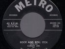 CURLEY JIM Rock And Roll Itch ORIG 1958 METRO MIAMI ROCKABILLY 45 - NOT REPRO