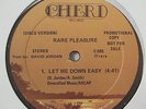 Rare Pleasure - Let Me Down Easy (Cheri C-505) Disco/Modern Soul