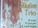Alkaline Trio For Your Lungs Only Punk Rare Bayside Hot Water Music Asian Man