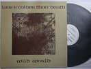 Love Is Colder Than Death Wild World 1st Press No Barcode Top Synthpop DarkWave