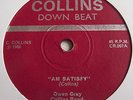 OWEN GRAY COLLINS BAND   AM SATISFY ** 1968 COLLINS DOWN BEAT 45