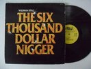 WILDMAN STEVE The Six Thousand Dollar Ni$$er WEIRD WORLD Miami Disco Funk LP