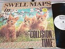 SWELL MAPS - COLLISION TIME - ROUGH TRADE ROUGH 41 UK 1982  NEW WAVE NM