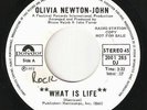 OLIVIA NEWTON-JOHN -What Is Life- 1972 CANADIAN Polydor PROMO DJ 45  BEATLES 