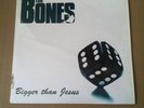 The Bones-Bigger Than Jesus LP, Selten, Punk, Backyard Babies, Turbonegro