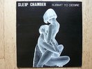 Sleep Chamber ?– Submit To Desire LP  XXX-LP-5