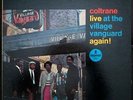 * JOHN COLTRANE Live Village Vanguard Again IMPULSE A-9124  MONO rvg LP Hear