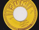 JOHNNY CASH 45 RPM on SUN RECORDS