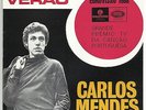CARLOS MENDES - VERÃO 7/45 EP PORTUGAL PS PROMO M- 1968 EUROVISION RARE UNIQUE