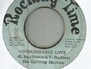 THE UPRISING MAYTONE - UNCHANGEABLE LOVE / KING STREET SPECIAL         7