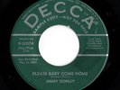 Mod Popcorn Rockabilly 45 JIMMY DONLEY Please Baby Come Home/Born To Be A Loser