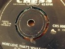 THE GOSPEL CLASSICS - MORE LOVE, THAT'S WHAT WE NEED UK 45 NORTHERN SOUL