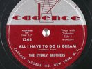 Pop/Rock 78 EVERLY BROTHERS All I Have To Do Is Dream on Cadence