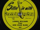 Blues 78 LONNIE WILLIAMS Tears In My Heart/New Road Blues on Sittin' It With