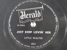 Blues 78 LITTLE WALTER Just Keep Lovin' Her/Take A Walk With Me on Herald