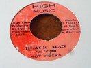 HOT ROCKS - BLACK MAN  / HIGH TIMES PLAYERS - PART TWO