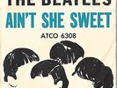 THE BEATLES Ain't She Sweet & Nobody's Child ATCO pic sleeve vinyl 7