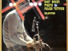 CHET BAKER MEETS NOVOS TEMPOS - SALSAMBA - MUSICA - LP - NM
