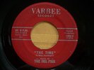 RARE  DOO WOP   THE DEL PRIS  the time  VARBEE 2003  RARE PA. 1ST PRESS  NICE