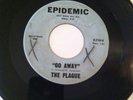 THE PLAGUE 45 GO AWAY/MONEY EPIDEMIC RARE PSYCH GARAGE ROCK 1966 ORIGINAL VGC