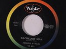 JOHNNY CYMBAL: Bachelor Man / Growing Up With You 45 Oldies