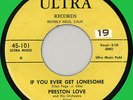 PRESTON LOVE (Johnny Otis) If You Ever Get Lonesome 45rpm Ultra 1956