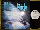 BRIDE, SILENCE IS MADNESS, LP 1990 RARE UK 1ST PRESS A1/B1 EX/EX- THE PORKYPRIME