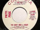 Soul 45 * Patti Page * You don't need a heart * Mint- promo