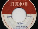 HI JACK Jackie Mittoo (Punchy 1969 Skinhead Reggae)/ SUFFERATION Trevor Clarke ?
