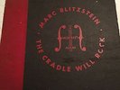 The Cradle Will Rock Marc Blitzstein FIRST RECORDING 1938 7 Records Musicraft