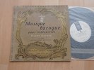 E. MAGNAN cello - J. BONNEAU piano MUSIQUE BAROQUE FOR CELLO LP VEGA 10