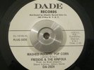 Soul/Funk 45 Freddie & The Kinfolk - Last Take/Mashed Potao Pop Corn DADE DJ NM