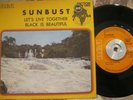 Afro Funk/Soul 45 Sunbust Let's Live Together/Black Is Beautiful RCA France EX