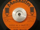 Funk/Soul 45 Third Creation - Puppet On A chain + Part 2 MADHATTER NM Original