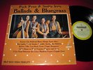 BUCK RYAN SMITTY IRVIN  BALLADS & BLUEGRASS LP ORIGINAL