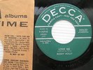 BUDDY HOLLY Love Me / You Are My One Desire PROMO Decca ROCKABILLY 45 CC40