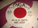 JOHNNY ROBINSON. GONE BUT NOT FORGOTTEN. DJ OKEH ORIGINAL. EXCELLENT.