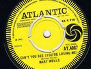 Northern Soul Mary Wells Cant You See Youre Losing Me Atlantic  British Demo