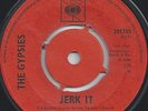 GYPSIES - JERK IT - DIAMONDS RUBIES GOLD & FAME -