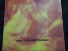 Nine Inch Nails Broken Vinyl