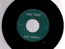 Jack Kennedy High Hopes 45 Frank Sinatra JFK John F. Presidential Campaign song