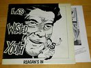 L.A.'s Wasted Youth - Reagan's In LP orig. w/insert (ICI Sanoblast) hardcore VG+