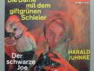 Harald Juhnke - Die Dame mit dem giftgrünen Schleier / Der schwarze Joe a.Idaho
