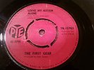 THE FIRST GEAR LEAVE MY KITTEN ALONE JIMMY PAGE LED ZEP MOD FUZZ FREAKBEAT PSYCH