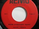 * RAFAEL LABASTA Mucho Guaguanco/Sanson Batalla RARE   HEAVY LATIN 45 Remo HEAR