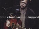 Eric Clapton - Unplugged (NEW 2 12