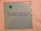 JEFFERSON AIRPLANE Up Against The Wall Pink Colored Vinyl- TMOQ