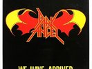 DARK ANGEL - We have arrived LP 1985 , AXE KILLER
