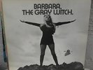 RARE BARBARA THE GRAY WITCH  FIRST EDITION ORIGINAL DEA LP