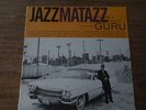 JAZZMATAZZ VOLUME II THE NEW REALITY HOSTED BY GURU VINYL 2 X LP 12